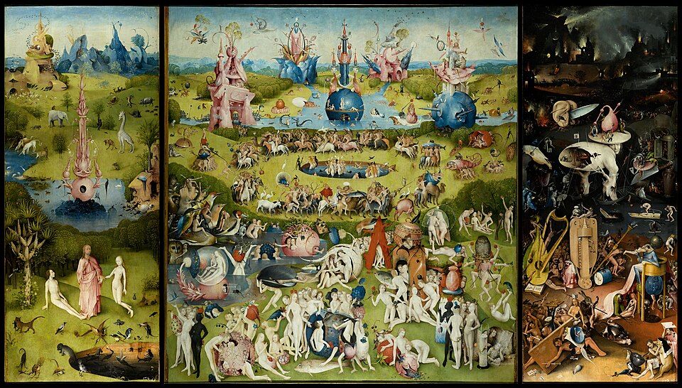 The Garden of Earthly Delights triptych by Hieronymus Bosch